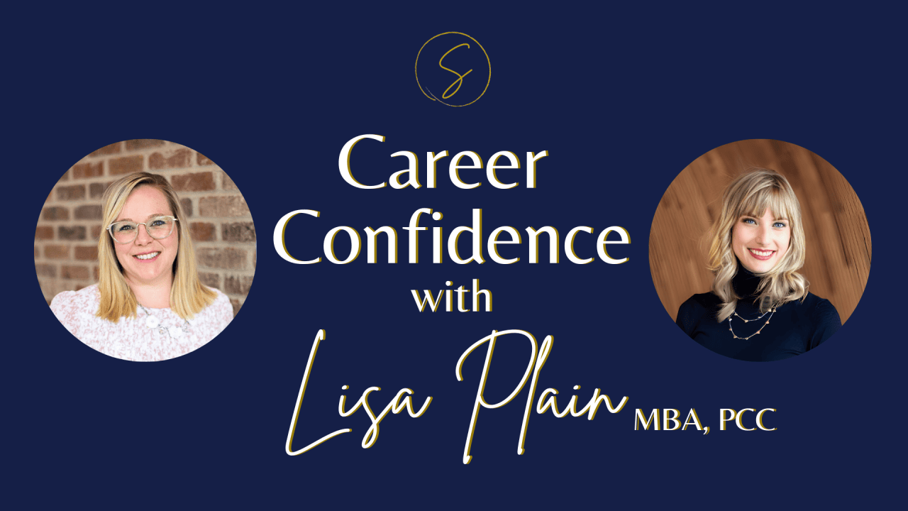 Career confidence with Lisa Plain 